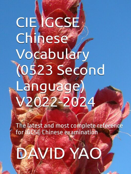 Title details for CIE IGCSE Chinese Vocabulary by DAVID YAO - Wait list